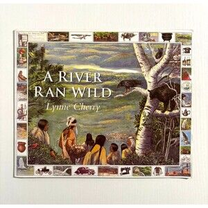A River Ran Wild: An Environmental History - Paperback By Cherry, Lynne
